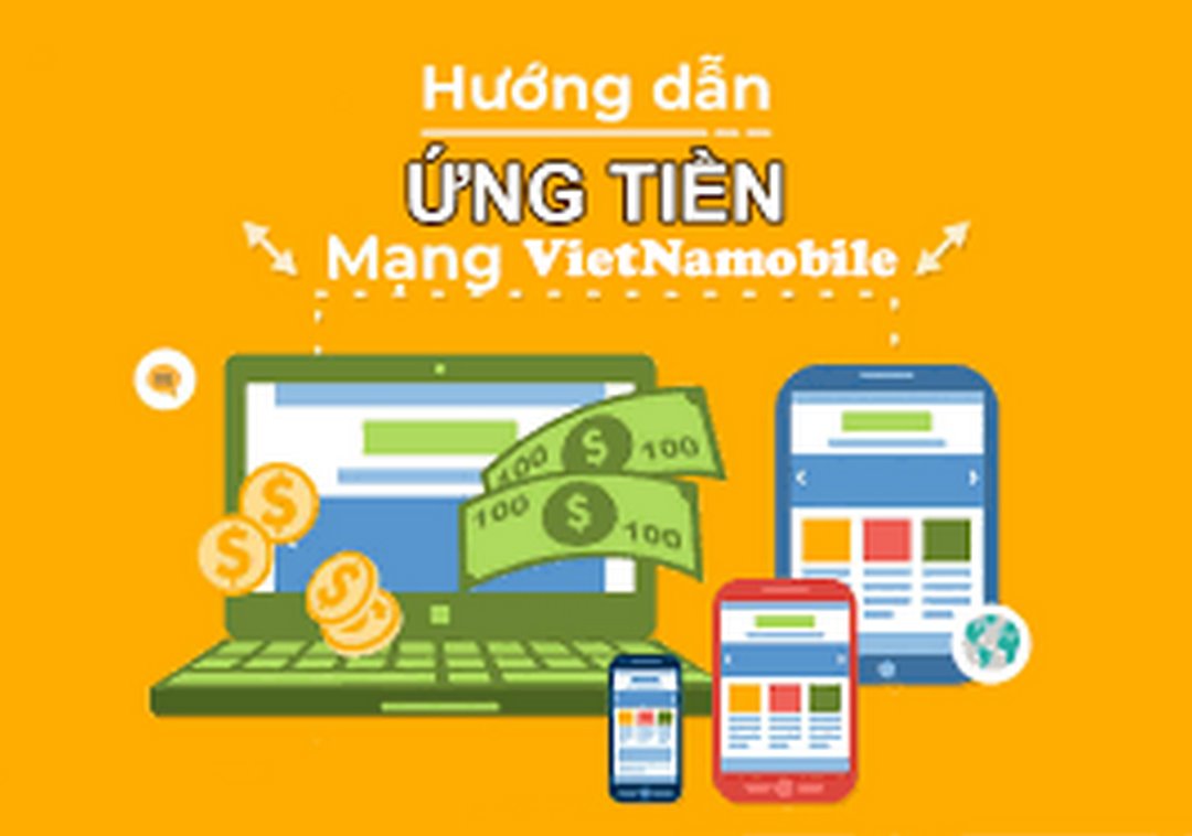 Các bước thực hiện cách ứng tiền Vietnamobile 100k